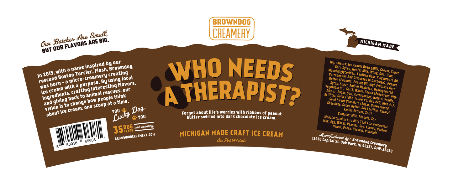 WHO NEEDS A THERAPIST ICE CREAM