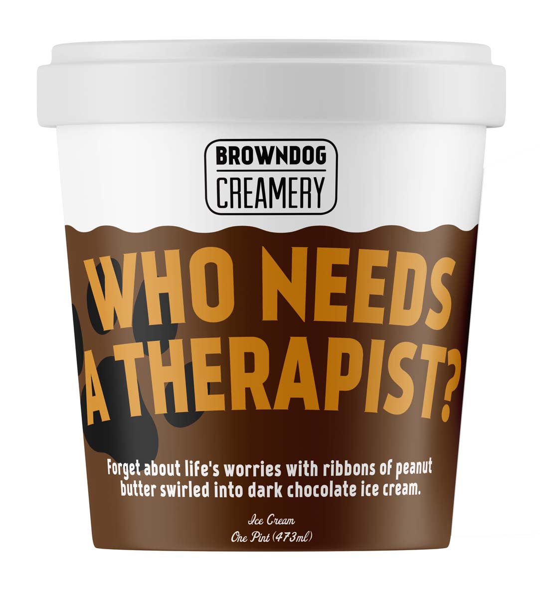 WHO NEEDS A THERAPIST ICE CREAM